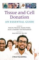 Photo of Tissue and Cell Donation - An Essential Guide (Hardcover) - Ruth M Warwick
