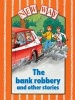 New Way Orange Level Core Book - The Bank Robbery and Other Stories (Paperback, New edition) -  Photo