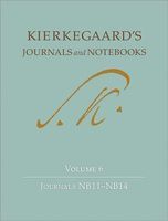 Photo of Kierkegaard's Journals and Notebooks Volume 6 - Journals NB11 - NB14 (Hardcover New) - Soren Kierkegaard