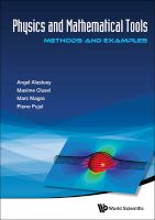 Photo of Physics and Mathematical Tools: Methods and Examples (Paperback) - Angel Alastuey