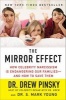 The Mirror Effect - How Celebrity Narcissism Is Endangering Our Families--And How to Save Them (Paperback) - Drew Pinsky Photo