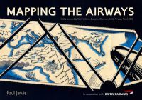 Photo of Mapping the Airways (Paperback) - Paul Jarvis