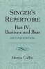 The Singer's Repertoire, Part IV - Baritone and Bass (Paperback, 2nd Revised edition) - Berton Coffin Photo