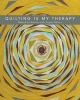Quilting is My Therapy - Behind the Stitches with  (Paperback) - Angela Walters Photo