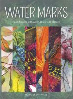 Photo of Water Marks - Paint Flowers with Water Colour and Texture (Paperback) - Monique Day Wilde