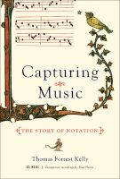 Photo of Capturing Music - The Story of Notation (Hardcover) - Thomas Forrest Kelly