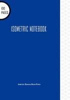 Photo of Isometric Notebook - Isometric Drawing Graph Paper - Feint Lines: 100 Pages Isometric Graph Paper for Drawing &