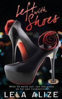 Photo of Left with Shoes (Paperback) - Lela Alize