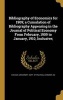 Bibliography of Economics for 1909; A Cumulation of Bibliography Appearing in the Journal of Political Economy from February, 1909 to January, 1910, Inclusive; (Hardcover) - Chicago University Dept of Political Photo