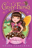 Photo of Candy Fairies 3-Books-In-1! - Chocolate Dreams; Rainbow Swirl; Caramel Moon (Paperback) - Helen Perelman
