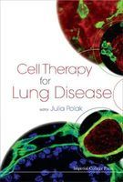 Photo of Cell Therapy for Lung Disease (Hardcover) - Julia M Polak