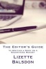 The Editor's Guide to Writing a Book on a Shoestring Budget (Paperback) - Lizette Balsdon Photo