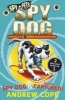 Spy Dog and Spy Dog: Captured! Bind-Up (Paperback, Bind-Up Ed) - Andrew Cope Photo