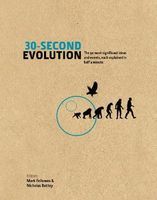 Photo of 30-Second Evolution - The 50 Most Significant Ideas and Events Each Explained in Half a Minute (Hardcover) - Mark