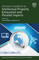 Photo of Research Handbook on Intellectual Property Exhaustion and Parallel Imports (Hardcover) - Irene Calboli