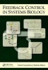 Feedback Control in Systems Biology (Hardcover) - Carlo Cosentino Photo