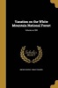Vacation on the White Mountain National Forest; Volume No.100 (Paperback) - United States Forest Service Photo