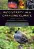 Biodiversity in a Changing Climate - Linking Science and Management in Conservation (Paperback) - Terry Louise Root Photo