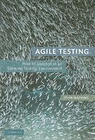 Photo of Agile Testing - How to Succeed in an Extreme Testing Environment (Hardcover) - John Watkins