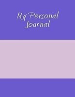 Photo of My Personal Journal (Paperback) - Journaling Notebooks