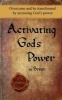 Activating God's Power in Brent - Overcome and Be Transformed by Accessing God's Power. (Paperback) - Michelle Leslie Photo