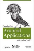 Photo of Developing Android Applications with Adobe AIR (Paperback) - Veronique Brossier