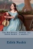 The Red House . Novel by -  ( Adults ) (Paperback) - Edith Nesbit Photo