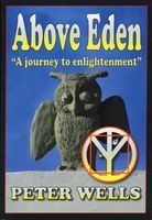 Photo of Above Eden - A Journey To Enlightenment (Paperback) - Peter Wells