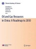 Oil and Gas Resources in China - A Roadmap to 2050 (Paperback, Edition.) - Liu Guangding Photo