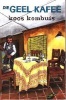 Die Geel Kafee (Afrikaans, Paperback) - Koos Kombuis Photo