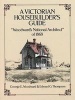 A Victorian Housebuilder's Guide - "Woodward's National Architect" of 1869 (Paperback, New edition) - Geo E Woodward Photo