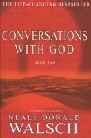 Photo of Conversations with God Book Two - An Uncommon Dialogue (Paperback New Ed) - Neale Donald Walsch