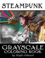 Photo of Steampunk Grayscale Coloring Book (Paperback) - Brigid Ashwood