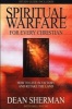 Spiritual Warfare for Every Christian - How to Live in Victory and Re-take the Land (Paperback) - Dean Sherman Photo