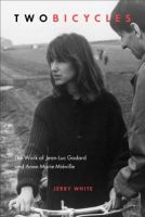 Photo of Two Bicycles - The Work of Jean-Luc Godard & Anne-Marie Mieville (Paperback) - Jerry White