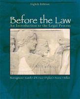 Photo of Before the Law - An Introduction to the Legal Process (Paperback 8th Revised edition) - John J Bonsignore