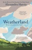 Weatherland - Writers & Artists Under English Skies (Paperback) - Alexandra Harris Photo