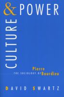 Photo of Culture and Power - Sociology of Pierre Bourdieu (Paperback New edition) - David Swartz