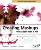 Creating Mashups with Adobe Flex and AIR (Paperback) - Chris Korhonen Photo