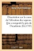 Dissertation Sur La Cause de L'Elevation Des Vapeurs Qui a Remporte Le Prix: Academie Des Lettres (French, Paperback) - Hamberger Photo