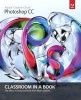Adobe Photoshop CC Classroom in a Book (Paperback) - Adobe Creative Team Photo
