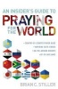 An Insider's Guide to Praying for the World - -Country-By-Country Prayer Guide -Inspiring Faith Stories -On-The-Ground Insights -Up-To-Date-Maps (Paperback) - Brian C Stiller Photo