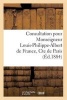 Consultation Pour Monseigneur Louis-Philippe-Albert de France, Cte de Paris (French, Paperback) - Sans Auteur Photo