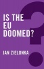 Is the EU Doomed? (Paperback) - Jan Zielonka Photo