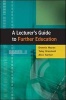 A Lecturer's Guide to Further Education - Inside the 'Cinderella Sector' (Paperback) - Dennis Hayes Photo