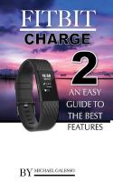 Photo of Fitbit Charge 2 - An Easy Guide to the Best Features (Paperback) - Michael Galleso