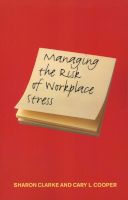 Photo of Managing the Risk of Workplace Stress - Health and Safety Hazards (Paperback) - Cary L Cooper