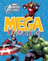 Photo of Avengers Assemble: Mega Colouring (Paperback) - Parragon