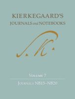 Photo of Kierkegaard's Journals and Notebooks Volume 7 - Journals NB15-NB20 (Hardcover) - Soren Kierkegaard