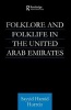 Folklore and Folklife in the United Arab Emirates (Paperback) - Sayyid Hamid Hurriez Photo